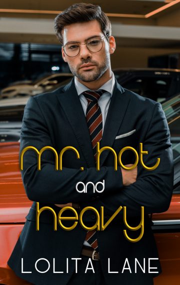 Mr. Hot and Heavy